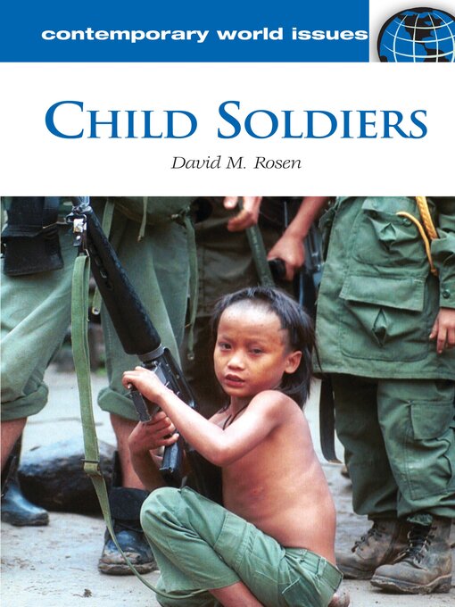 Title details for Child Soldiers by David M. Rosen - Available